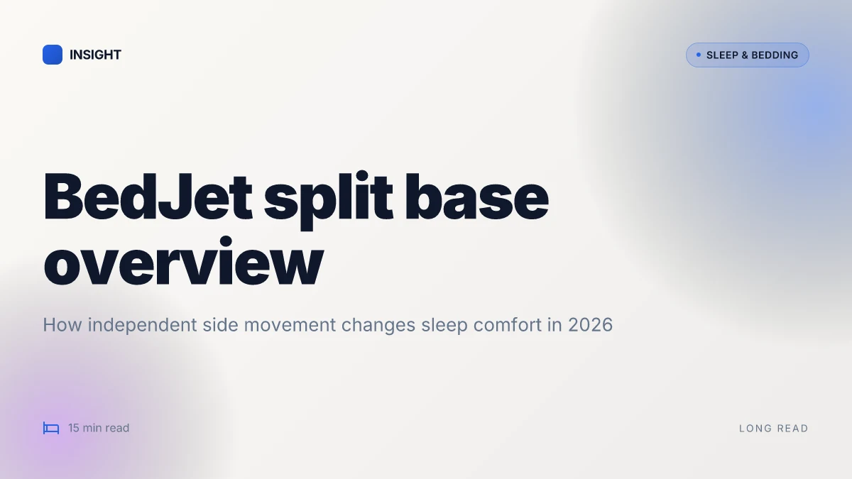 How BedJet adjustable base changes sleep comfort with split options in 2026