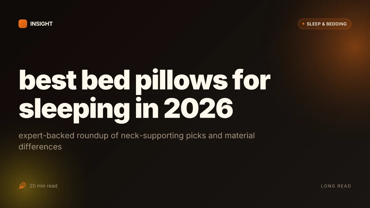 What are the best bed pillows for sleeping in 2026
