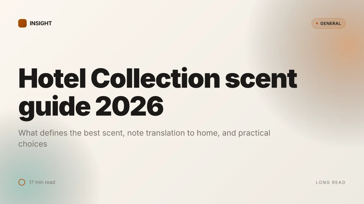 What makes the best scent from Hotel Collection stand out in 2026