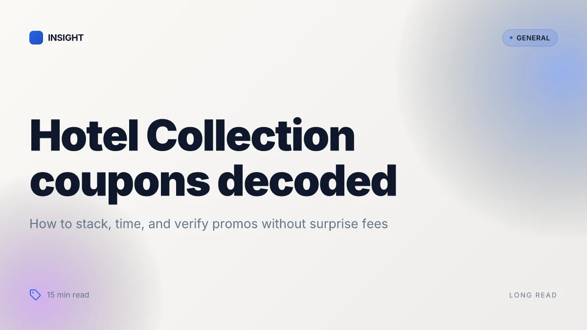 How Hotel Collection coupons unlock value without sacrificing comfort in 2026