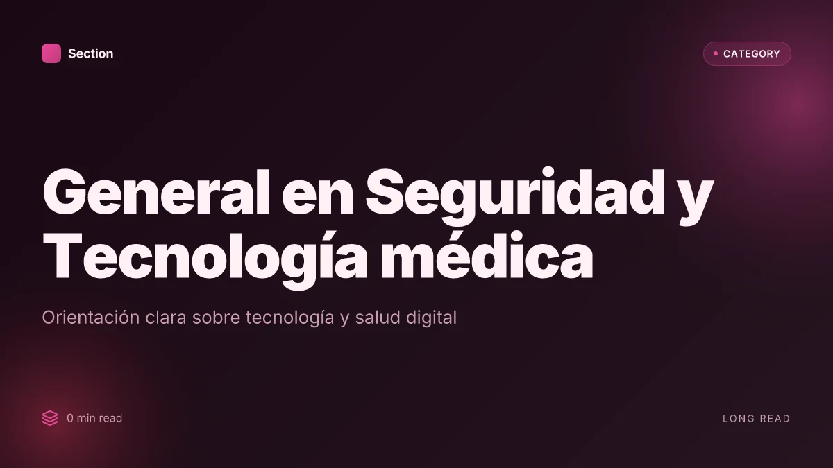 General en Seguridad y Tecnología médica